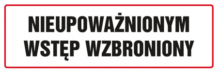 Znak TDC, Nieupoważnionym wstęp wzbroniony 1