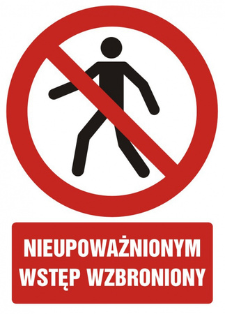 Znak TDC, Nieupoważnionym wstęp wzbroniony